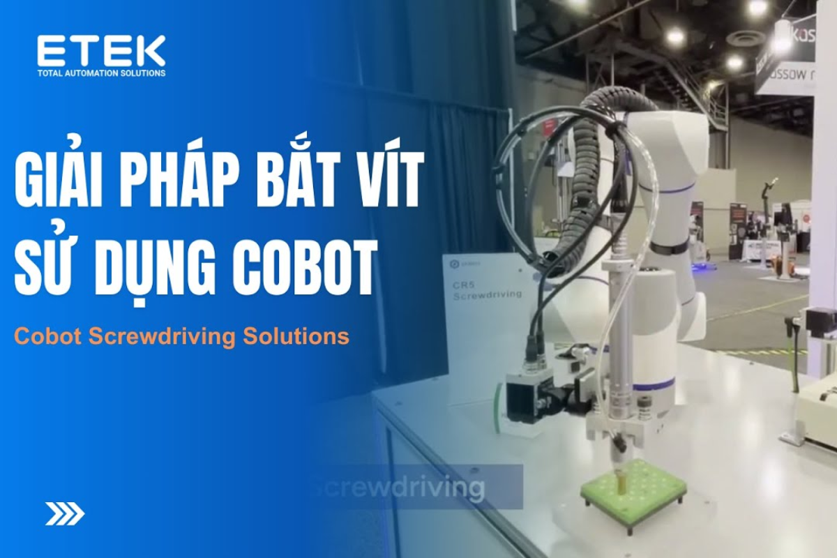 Cobot Screw Fastening Automation Solution – Optimizing Productivity in ...