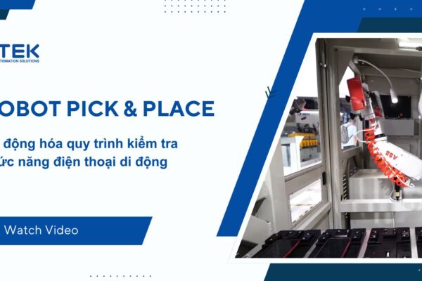 Pick&Place Solution for Phone Testing Automation